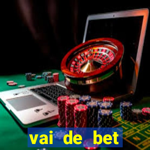 vai de bet gusttavo lima app